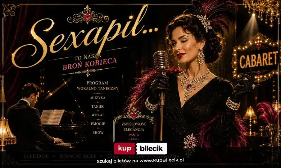 Sexapil – Spektakl wokalno-taneczny