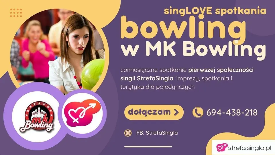 singLOVE spotkania - bowling🎳 i disco🪩 w MK Bowling