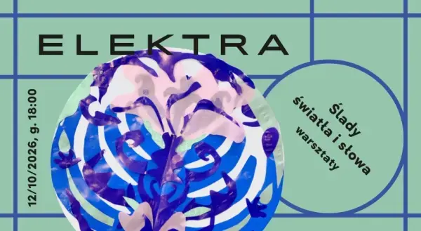 Ślady Światła i Słowa | Warsztaty artystyczno-literackie