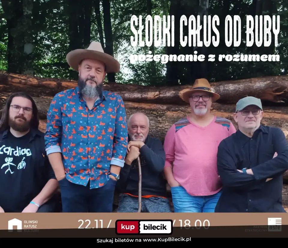 Słodki Całus Od Buby - Pożegnanie z rozumem