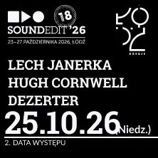 Soundedit '26 | LECH JANERKA, DEZERTER, HUGH CORNWELL
