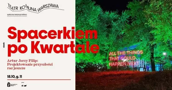 Spacerkiem po Kwartale: Projektowanie przyszłości raz jeszcze