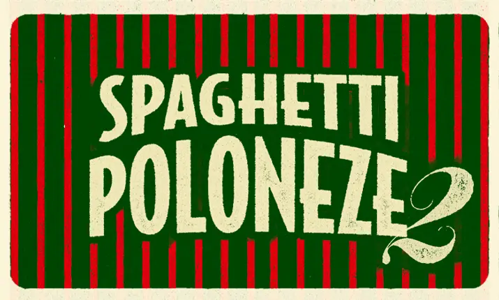Spaghetti Poloneze 2