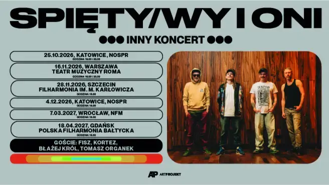 SPIĘTY/WY I ONI Inny Koncert