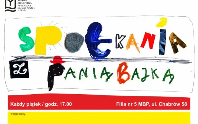 Spotkania z Panią Bajką – warsztaty dla dzieci