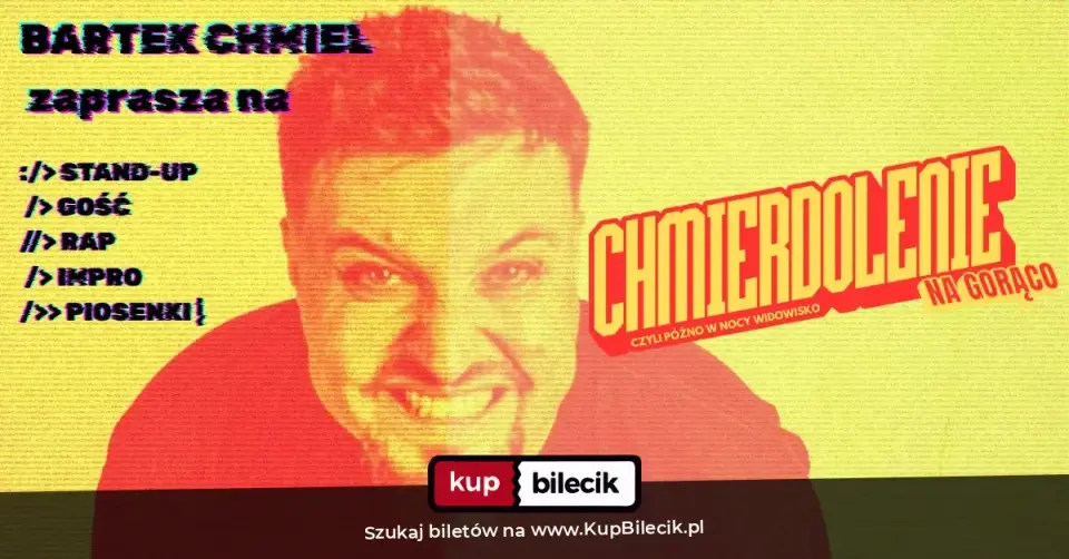 Stand-up: Bartek Chmiel