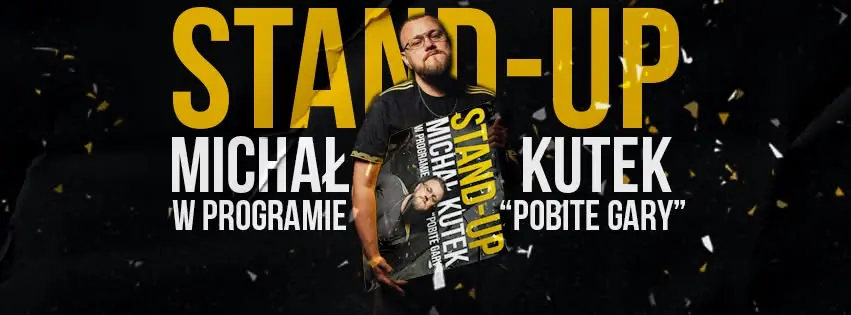 Stand-up Gorzów Wielkopolski | Michał Kutek – Pobite gary | 15.10.2026 | godz. 19:00