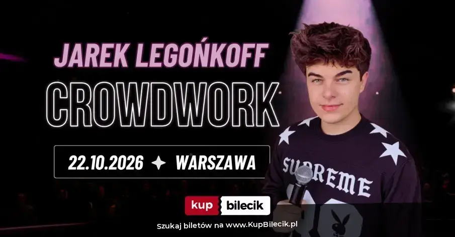 Stand-up: Jarek Legońkoff – Jarek Legońkoff - Crowdwork