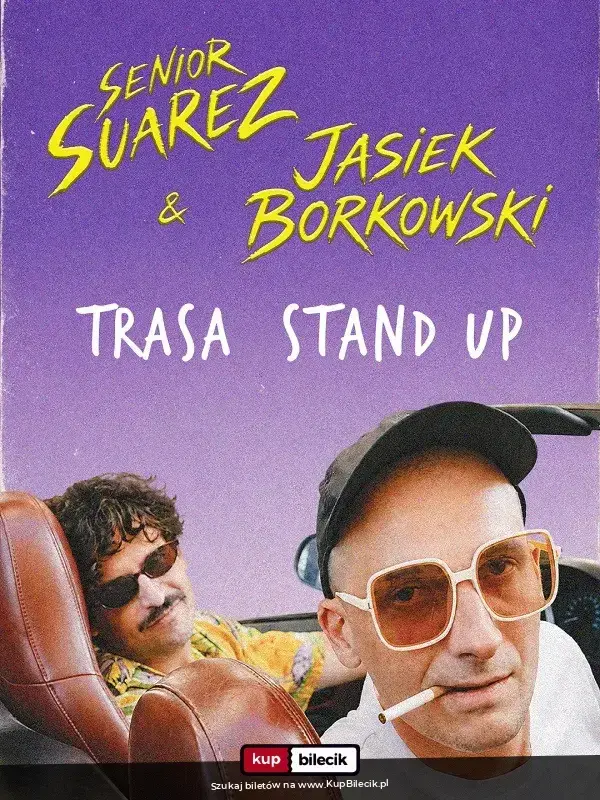 Stand-up: Jasiek Borkowski i Senior Suarez – Jasiek Brokowski i Senior Suarez