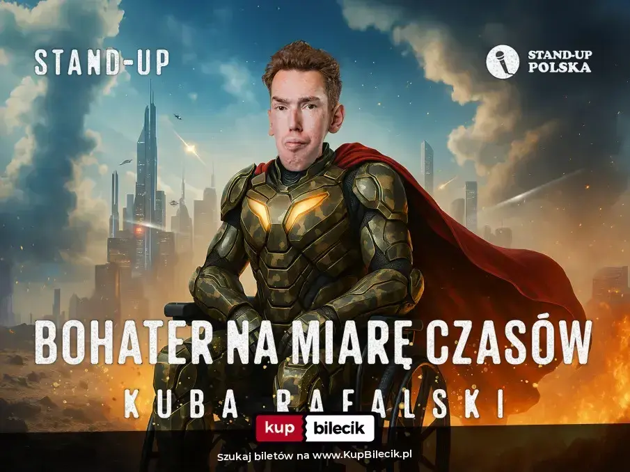 Stand-up: Kuba Rafalski – Bohater na miarę czasów