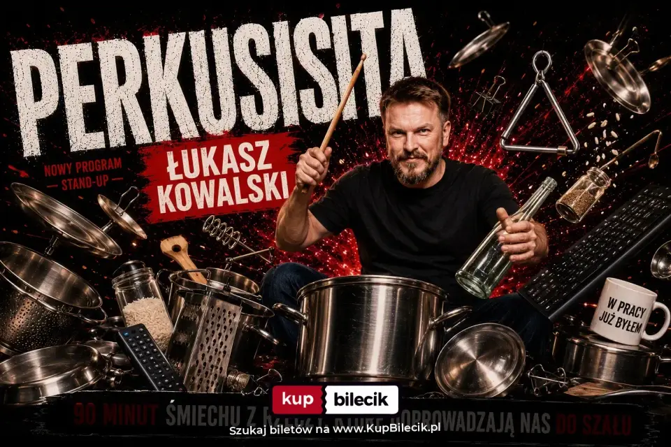 Stand-up: Łukasz Kowalski
