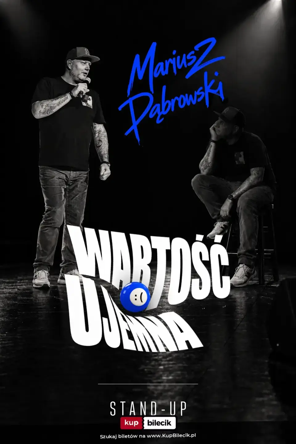 Stand-Up: Mariusz Dąbrowski – Wartość ujemna