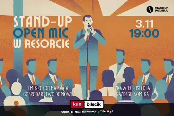 Stand-up Polska – Stand-up Open Mic w Resorcie / 3.11.2026 / g.19:00