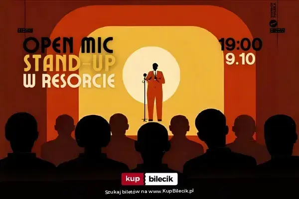 Stand-up Polska – Stand-up Open Mic w Resorcie / 9.10.2026 / g.19:00