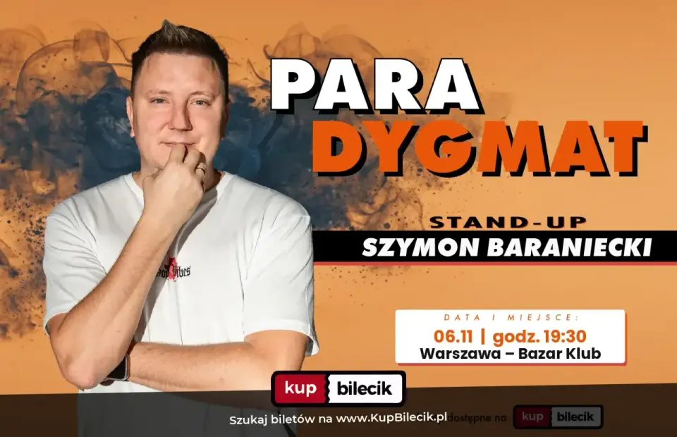 Stand-up: Szymon Baraniecki