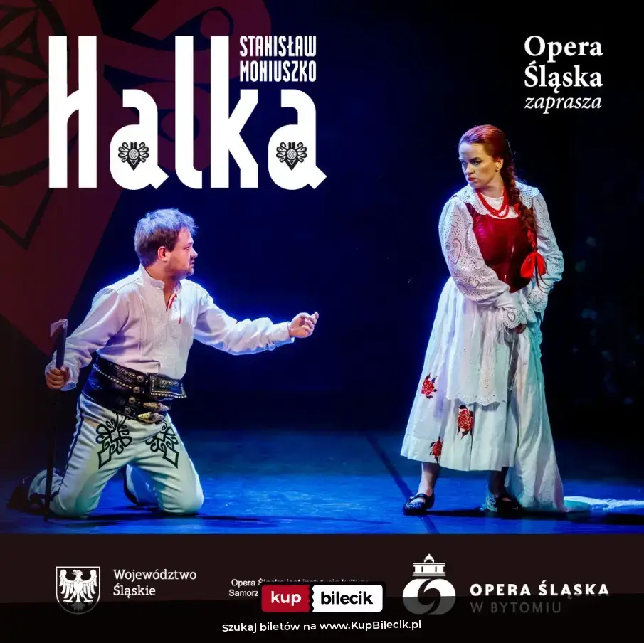 Stanisław Moniuszko Halka – Opera w 4 aktach