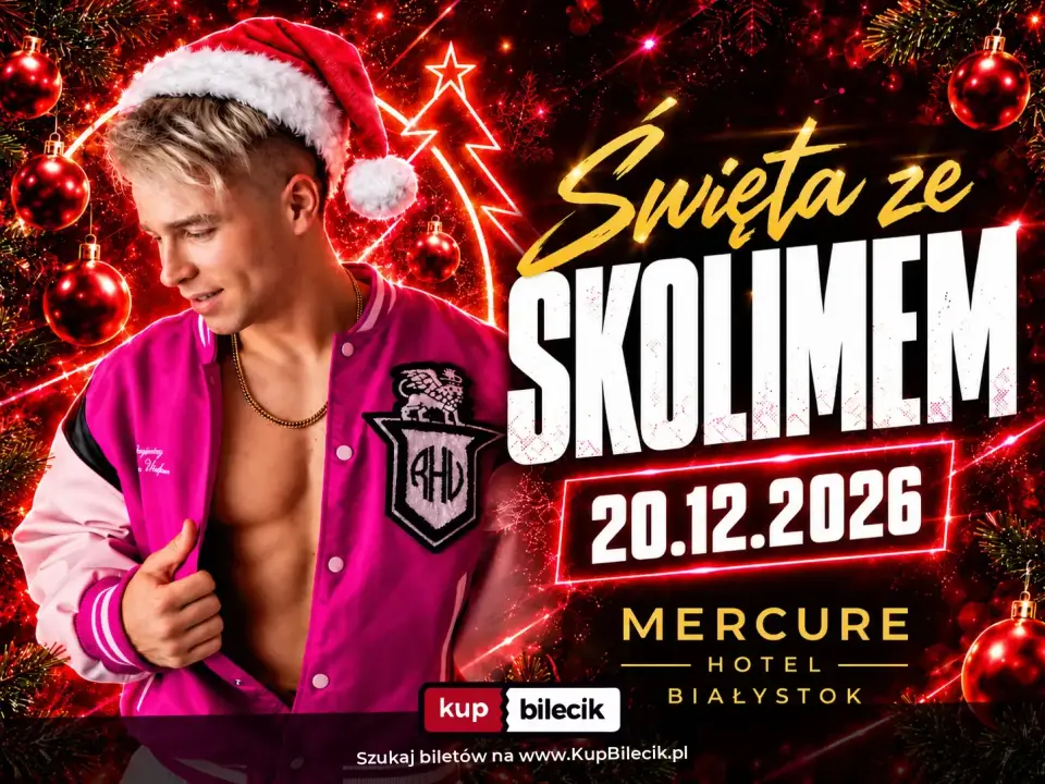 "Święta ze Skolimem" w Hotelu Mercure Białystok