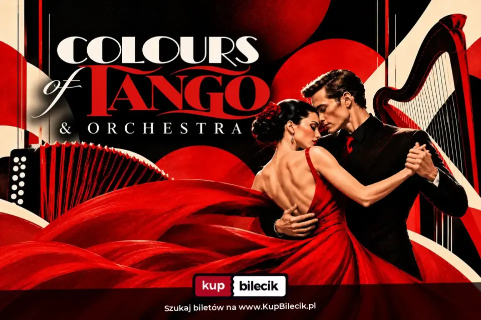 Sylwester w rytmie COLOURS OF TANGO & ORCHESTRA