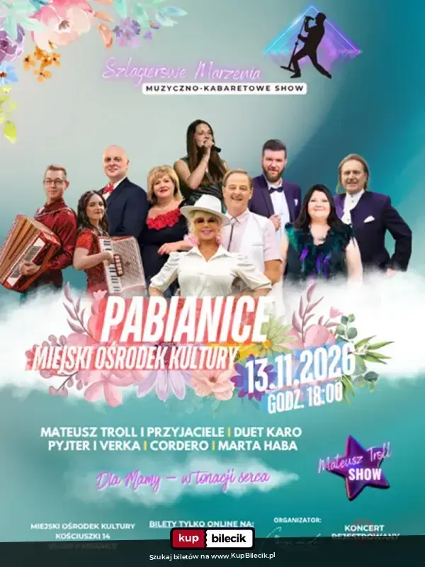 Szlagierowe Marzenia Muzyczno-Kabaretowe Show