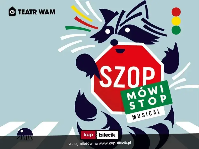 "SZOP MÓWI STOP" - familijny spektakl o bezpieczeństwie!