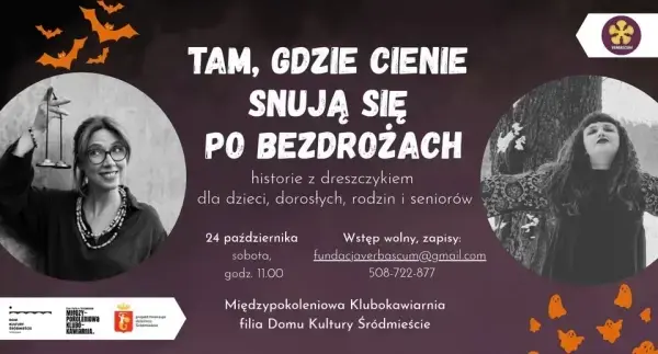 Tam, gdzie cienie snują się po bezdrożach - historie z dreszczykiem dla każdego