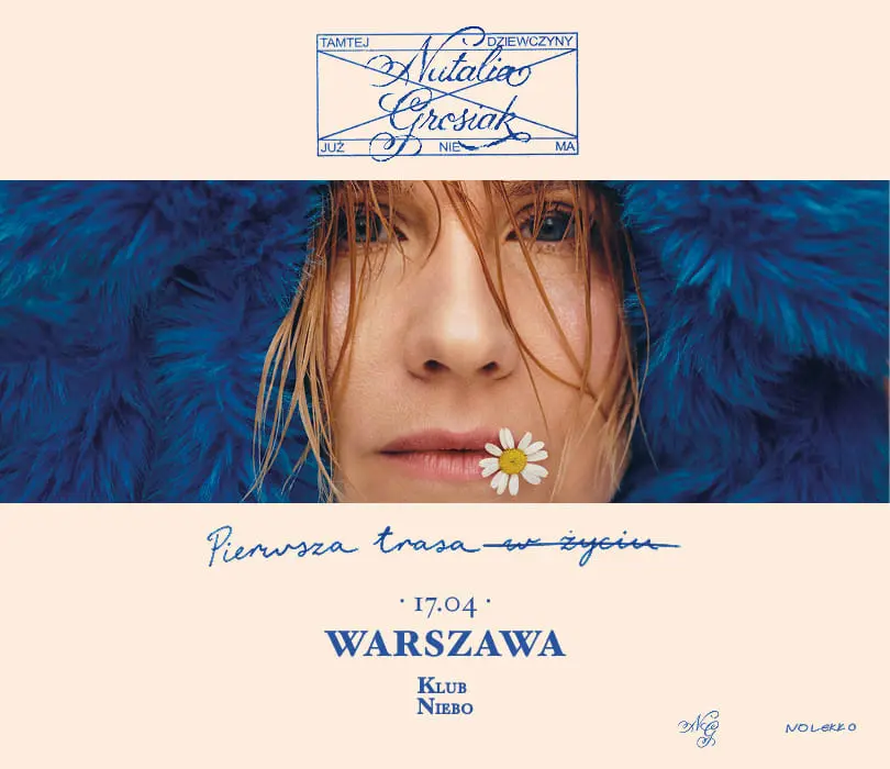 Tamtej dziewczyny już nie ma tour | Natalia Grosiak