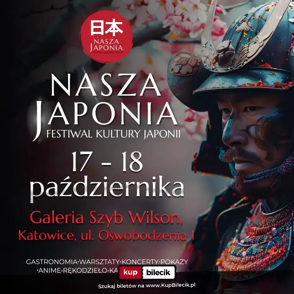Targi Japońskie "Nasza Japonia" – Festiwal kultury Japonii