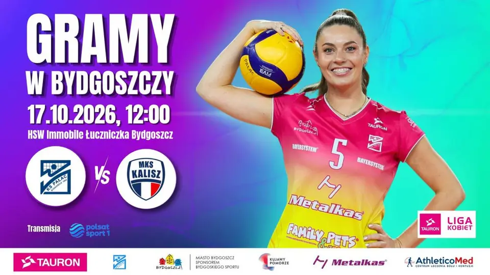 Tauron Liga Kobiet w piłce siatkowej: Metalkas Pałac Bydgoszcz - NETLAND MKS Kalisz