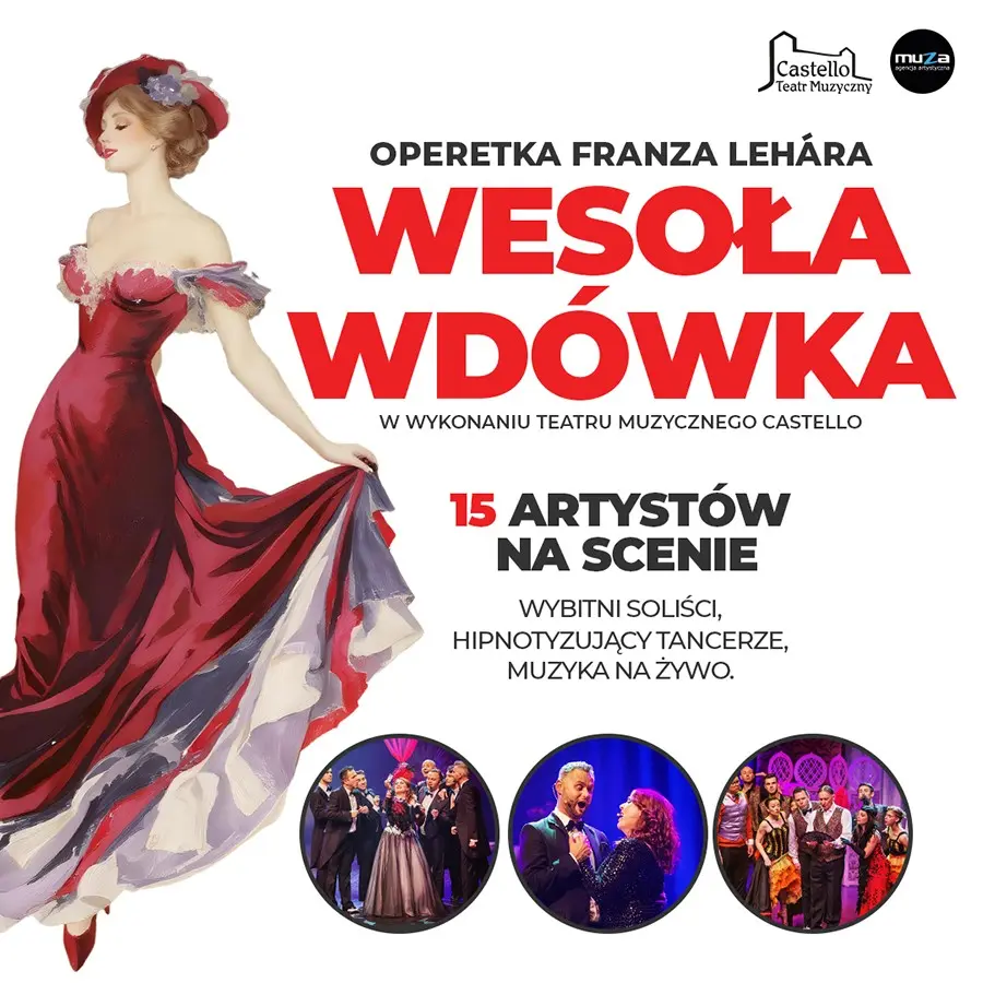 Teatr Muzyczny Castello: Operetka "Wesoła Wdówka"