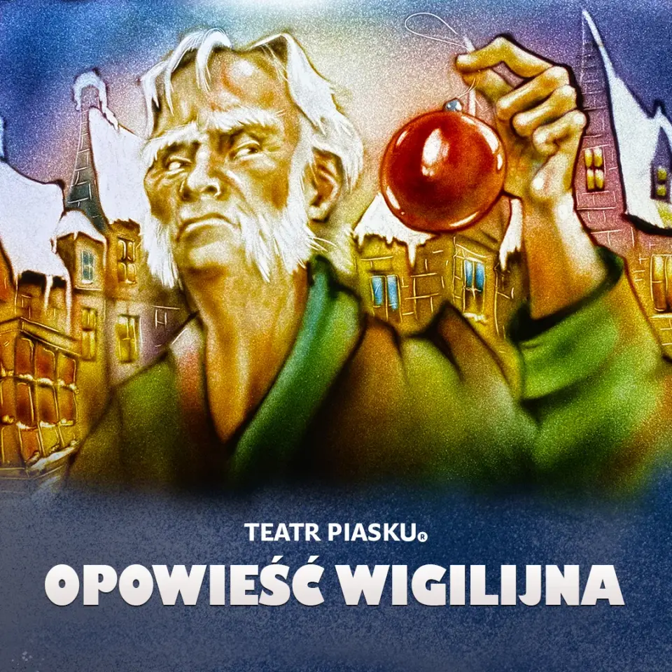 Teatr Piasku Tetiany Galitsyny - Opowieść Wigilijna
