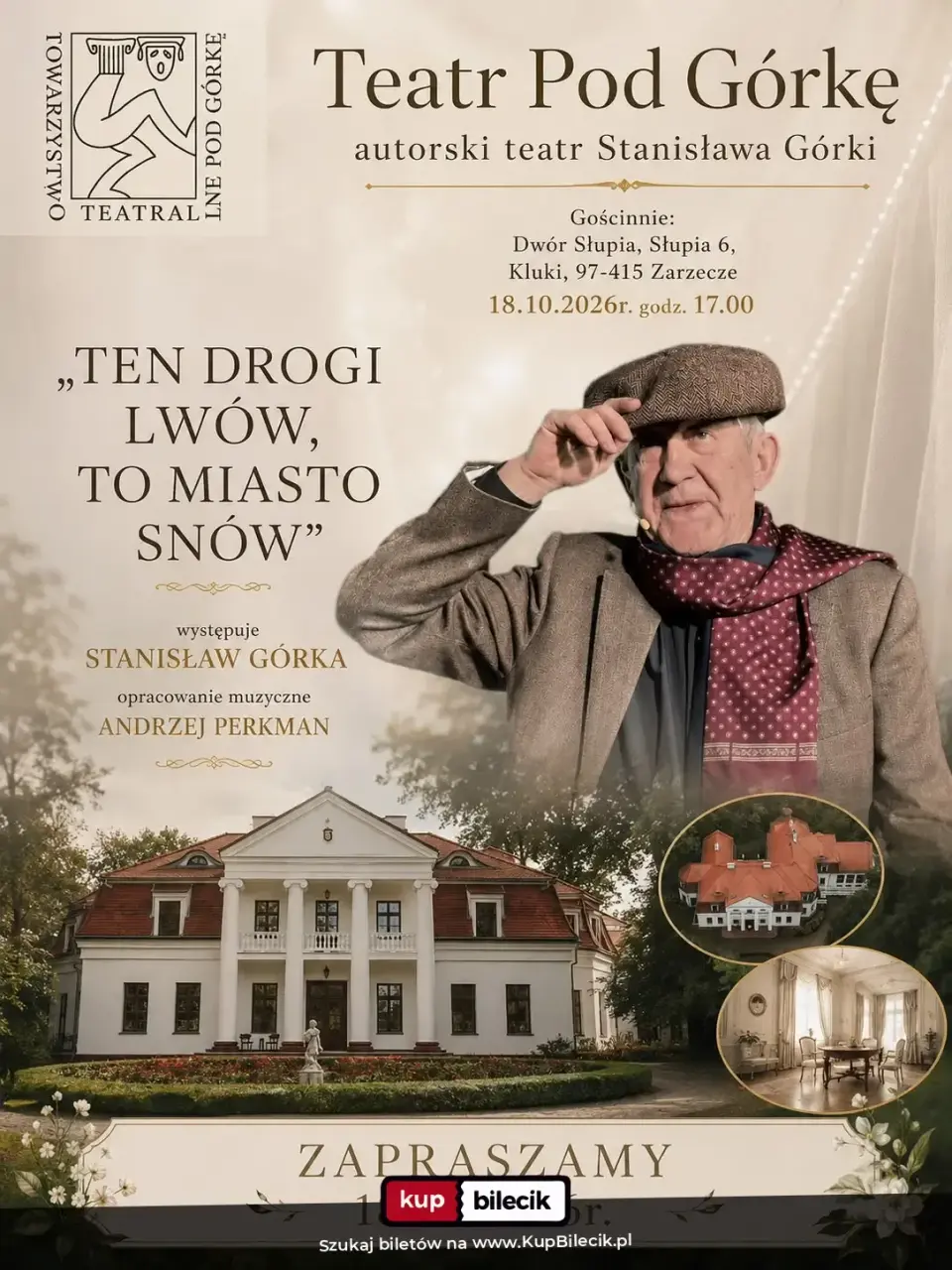 "Ten drogi lwów, to miasto snów" - Stanisław Górka