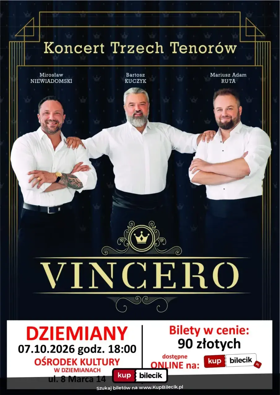Tenorzy Vincero – Koncert Trzech Tenorów Show