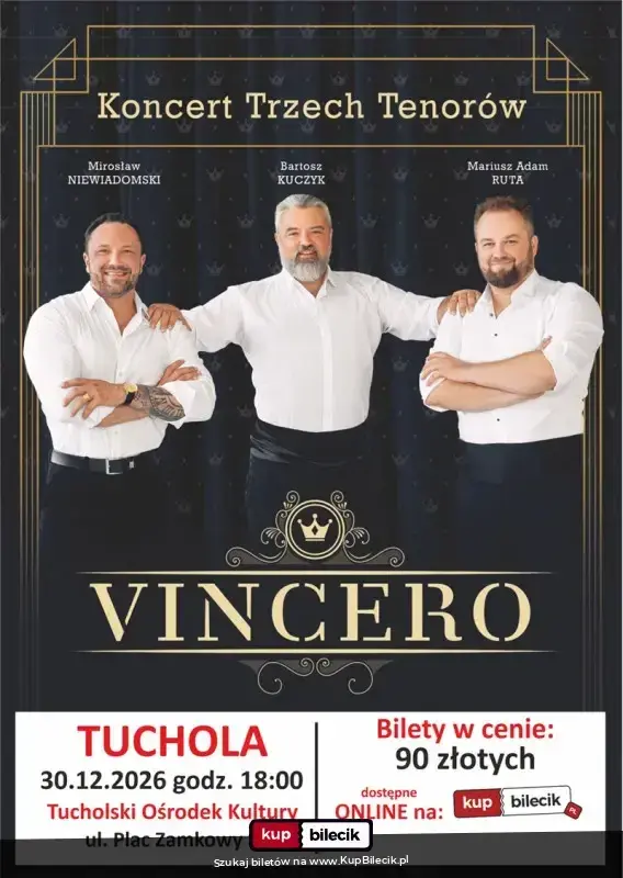 Tenorzy Vincero – Sylwestrowy Koncert Trzech Tenorów Show