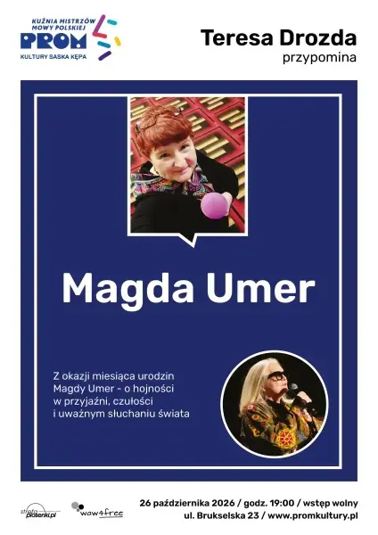Teresa Drozda przypomina: Magda Umer