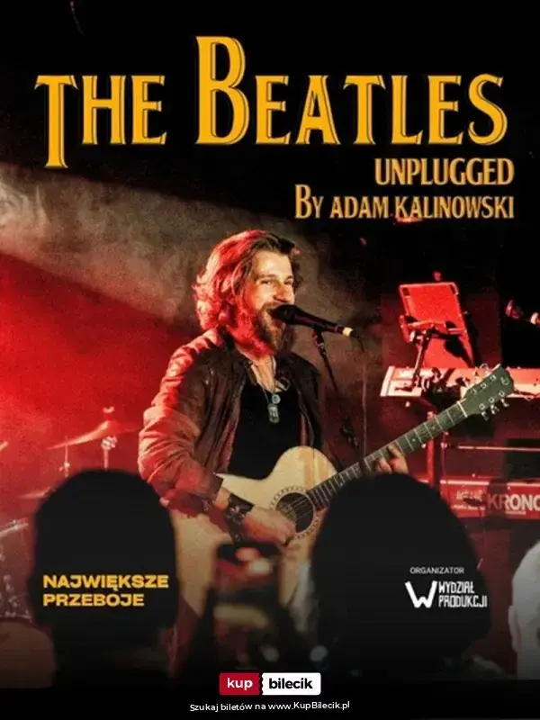 The Beatles Unplugged by Adam Kalinowski – Adam Kalinowski, Tomek Boruch