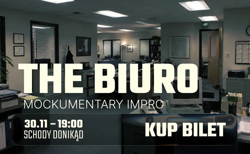 The biuro [18+] — Mockumentary impro