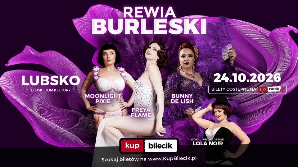 The Burlesque Show by Freya Flame – Spektakl Burleski Freya Flame
