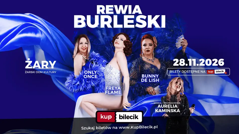 The Burlesque Show by Freya Flame – Spektakl burleski Freya Flame