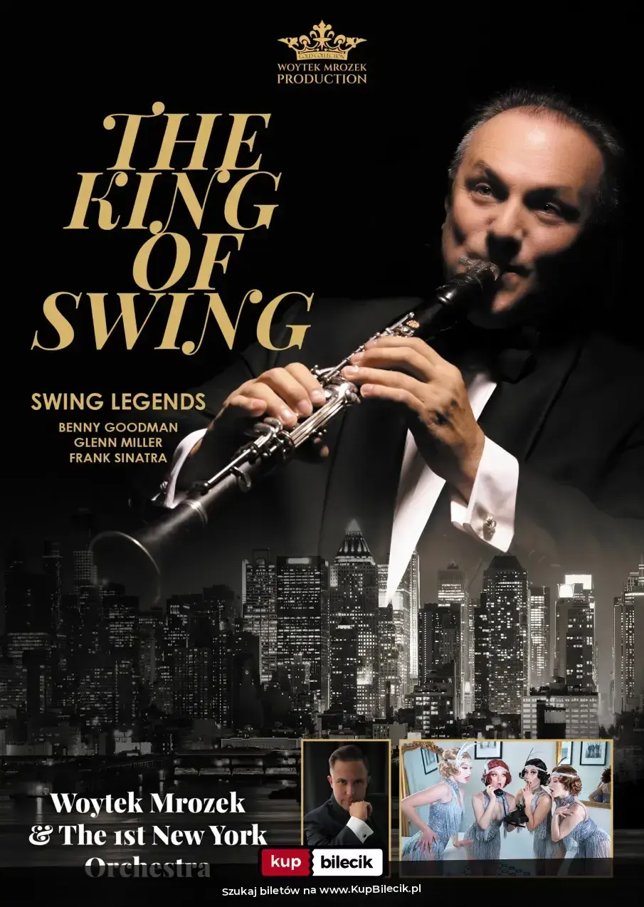 The King Of Swing Woytek Mrozek & His New York Orchestra Kalisz UAM
