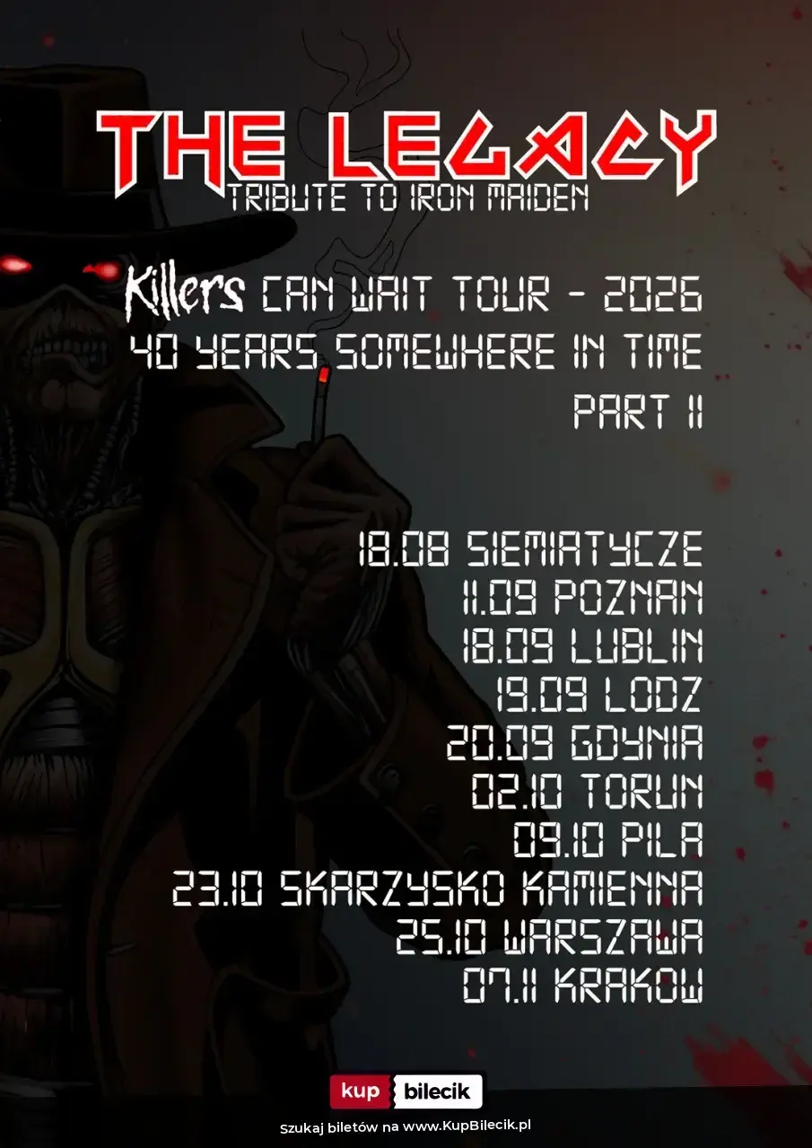 The Legacy – KILLERS CAN WAIT TOUR 2026 PART II