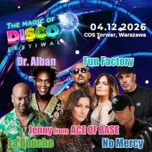The Magic of Disco Festiwal 90’s: Dr Alban, LaBouche, No Mercy, Fun Factory i Je