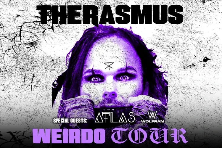 The Rasmus "Weirdo Tour" Support: Atlas Northcore & Wolfram