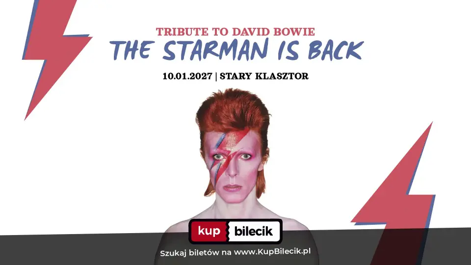 THE STARMAN IS BACK - Tribute to DAVID BOWIE w Starym Klasztorze