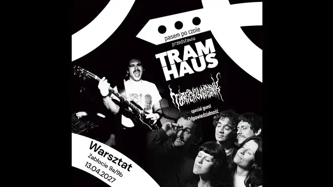 TRAMHAUS + Torschlusspanik + Odpowiedzialność