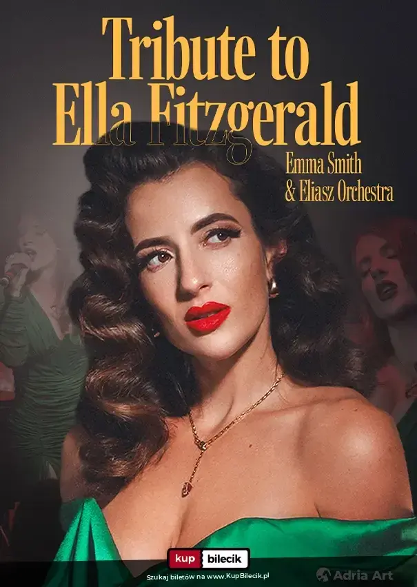 Tribute to Ella Fitzgerald - Emma Smith i Eliasz Orchestra