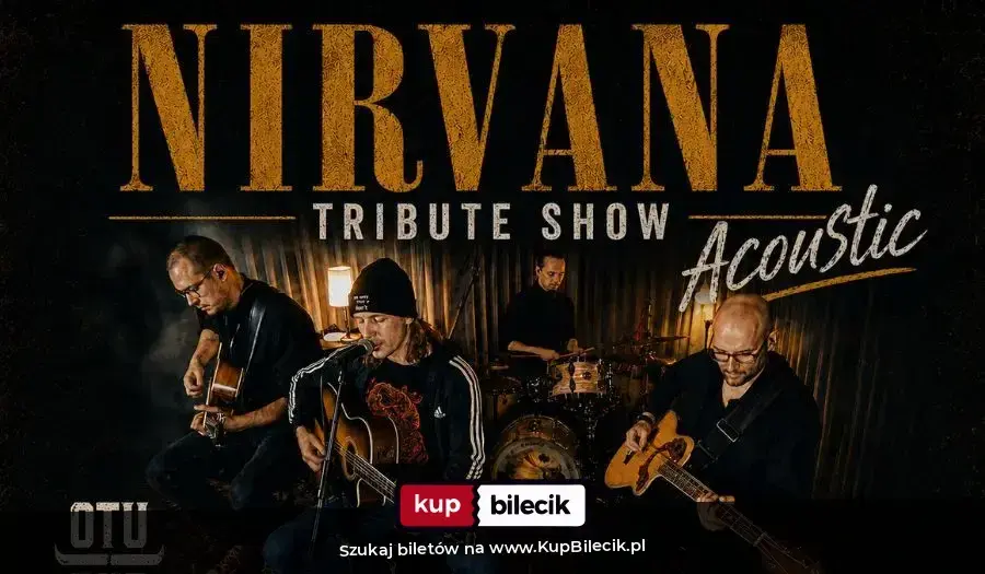Tribute to Nirvana – NIRVANA TRIBUTE SHOW Acoustic