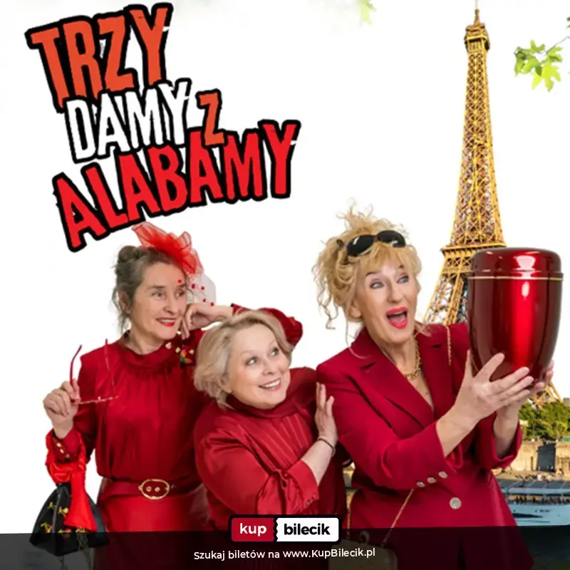Trzy damy z Alabamy - Teatr TeTaTeT
