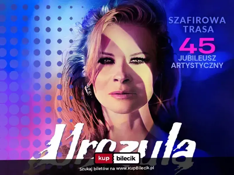 Urszula - "Szafirowa Trasa" 45 Jubileusz Artystyczny