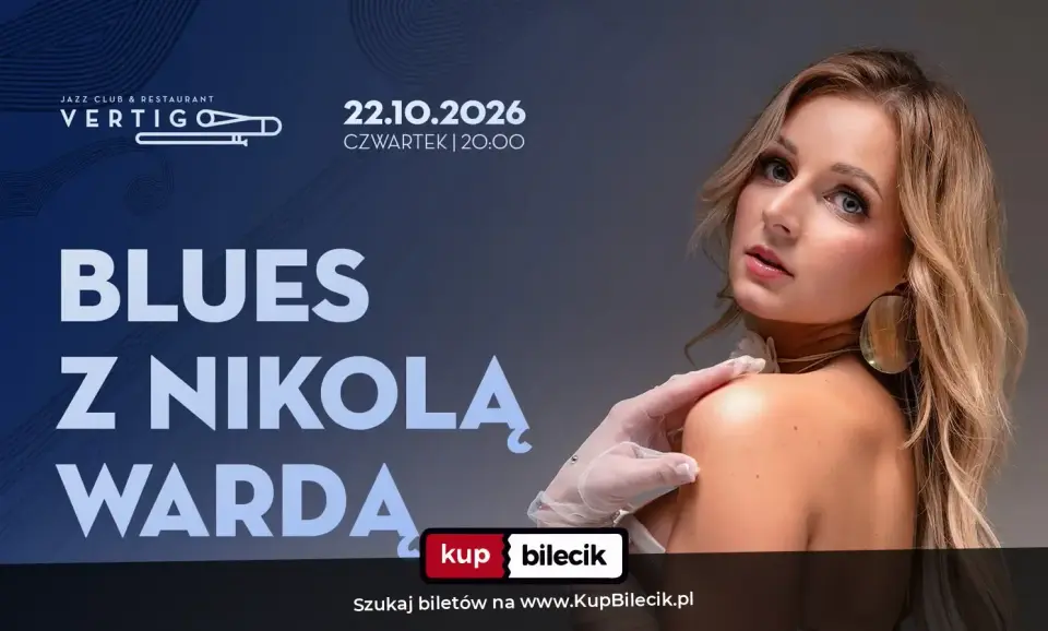 Vertigo Presents: Blues z Nikolą Wardą