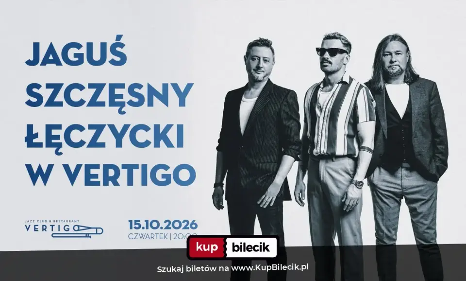 Vertigo Presents: Jaguś / Szczęsny / Łęczycki w Vertigo